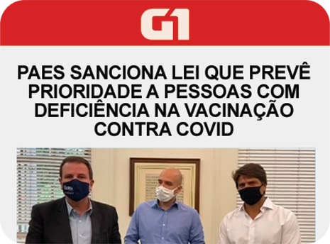 G1: Paes sanciona lei que prevê prioridade a pessoas com deficiência na vacinação contra Covid