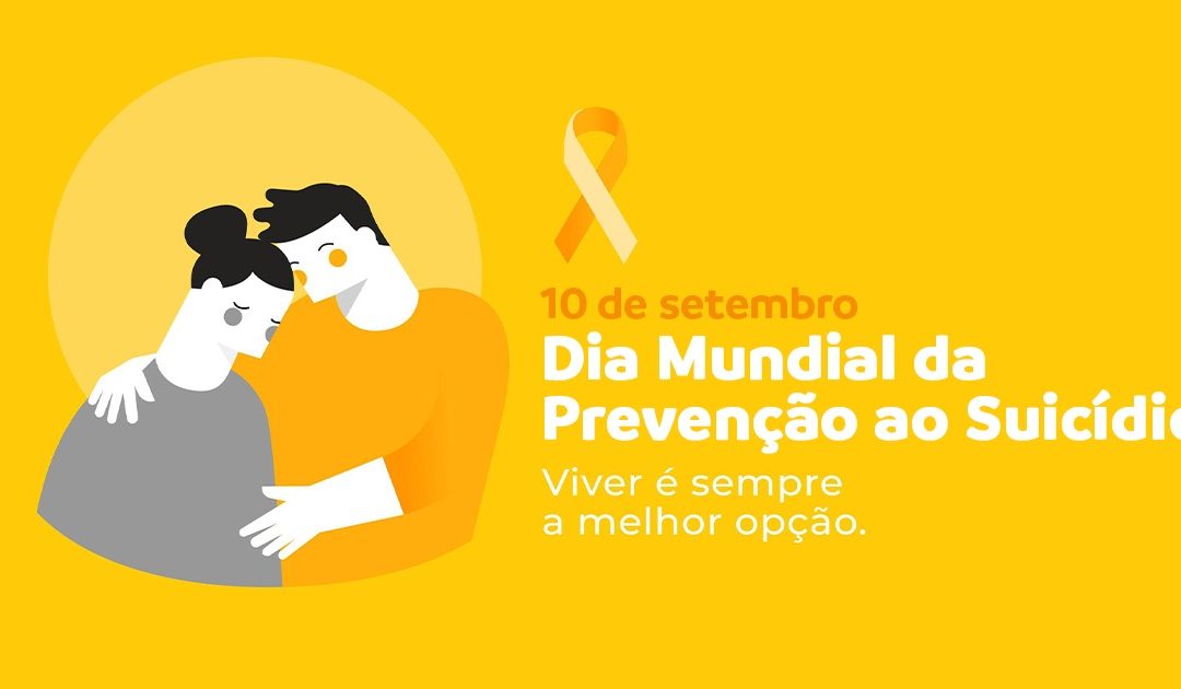 Dia Mundial de Prevenção ao Suicídio