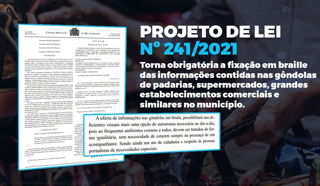 Inclusão das informações em braile nos supermercados, padarias e similares.