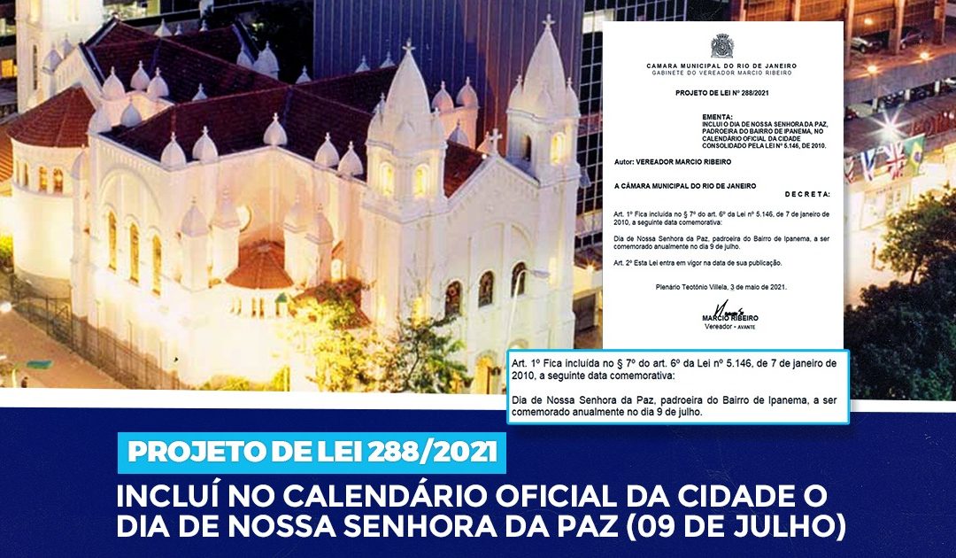 Para celebrar 100 anos da paróquia em Ipanema, Nossa Senhora da Paz de ganhar dia no calendário