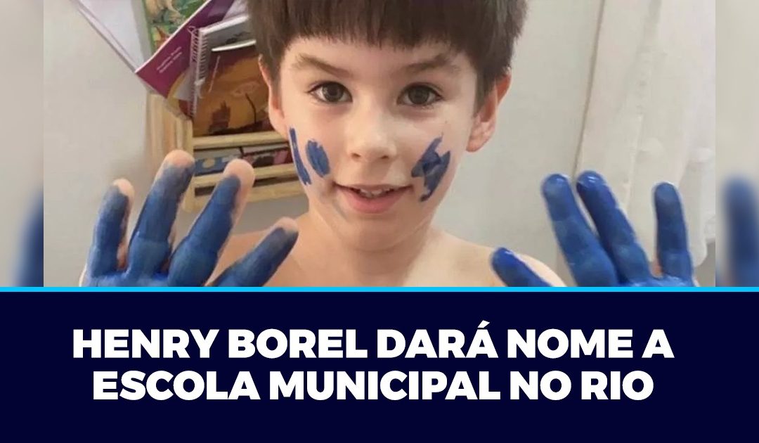 Henry Borel dará nome a escola municipal no Rio