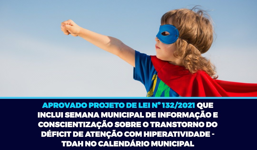 Semana municipal de informação e conscientização sobre TDAH