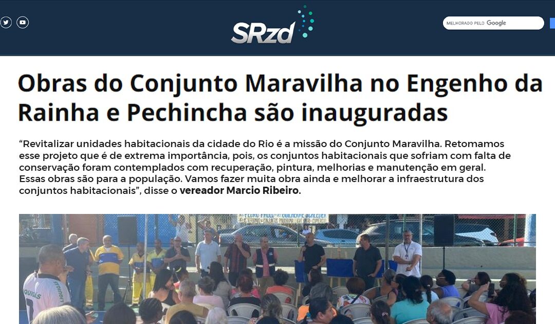 Obras do Conjunto Maravilha no Engenho da Rainha e Pechincha