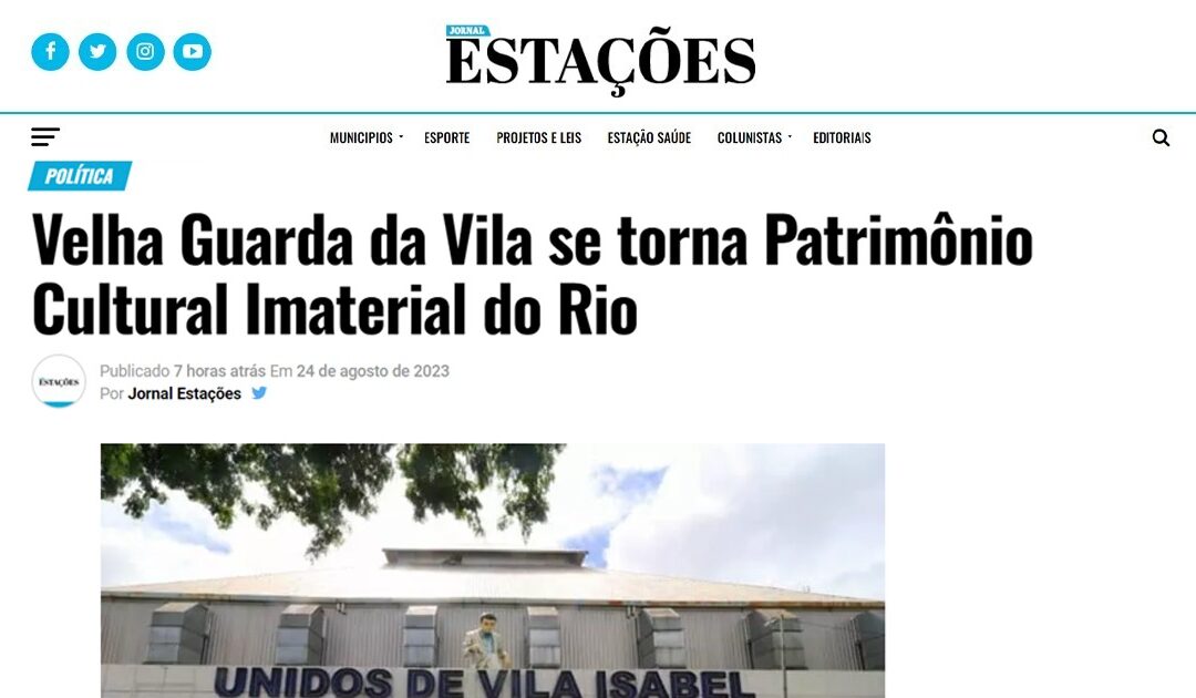 Velha Guarda da Vila Isabel se torna Patrimônio Cultural Imaterial do Rio