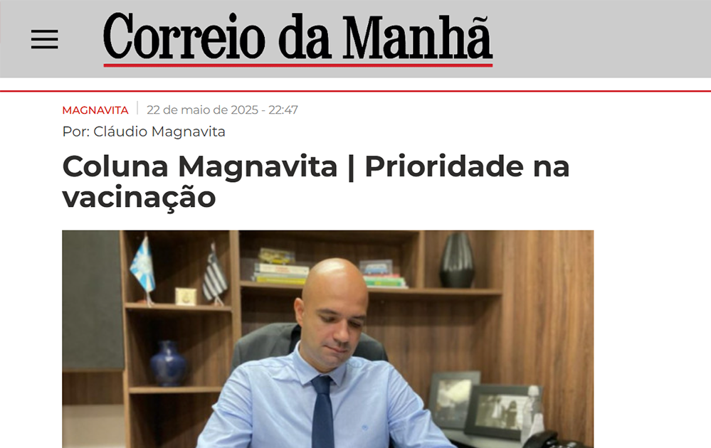 Coluna Magnavita | Prioridade na vacinação