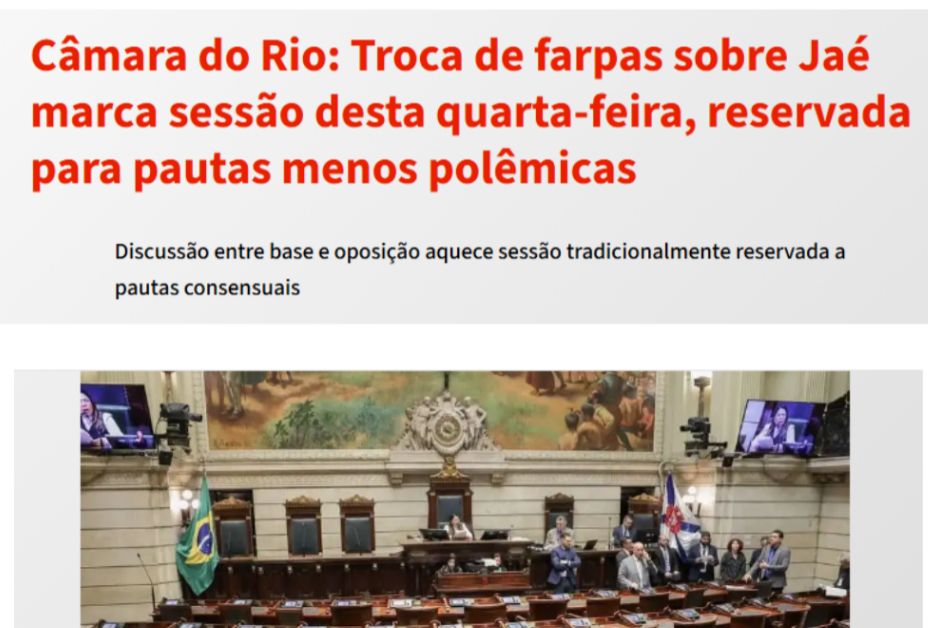 Câmara do Rio: Troca de farpas sobre Jaé marca sessão desta quarta-feira, reservada para pautas menos polêmicas