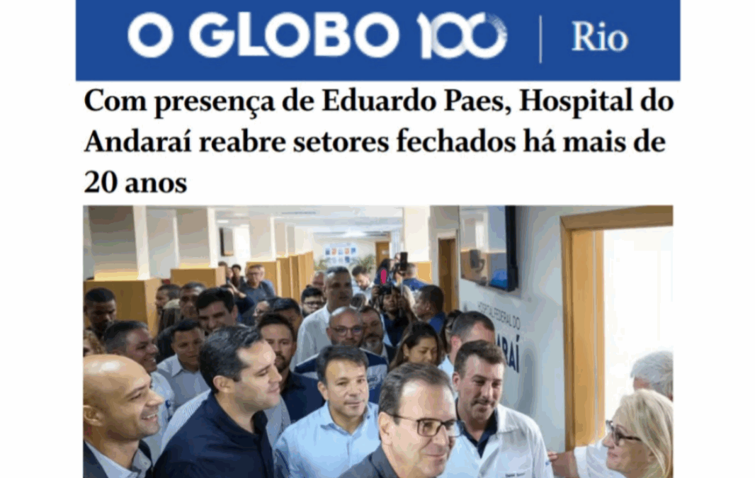 Hospital do Andaraí reabre setores fechados há mais de 20 anos