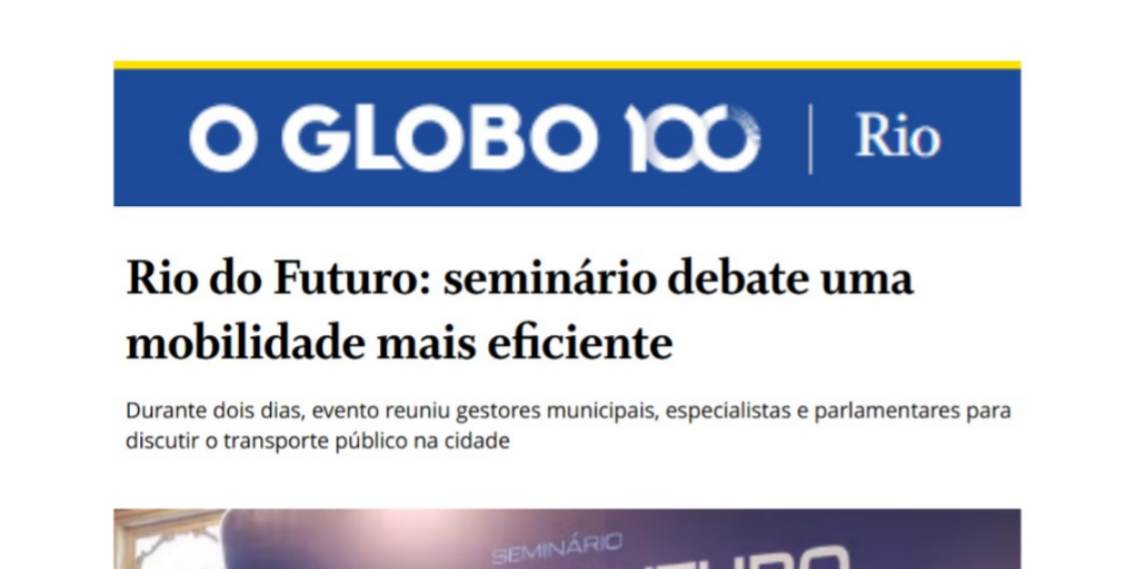 Rio do Futuro: seminário debate uma mobilidade mais eficiente