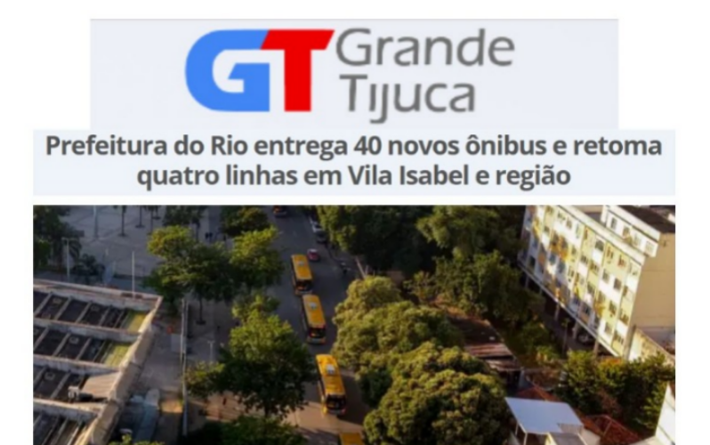 Prefeitura do Rio entrega 40 novos ônibus e retoma linhas em Vila Isabel