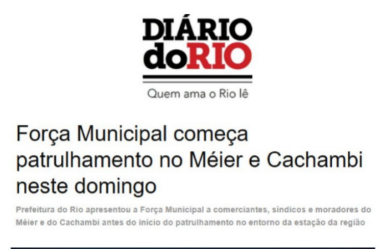 Força Municipal no Méier e Cachambi começa patrulhamento